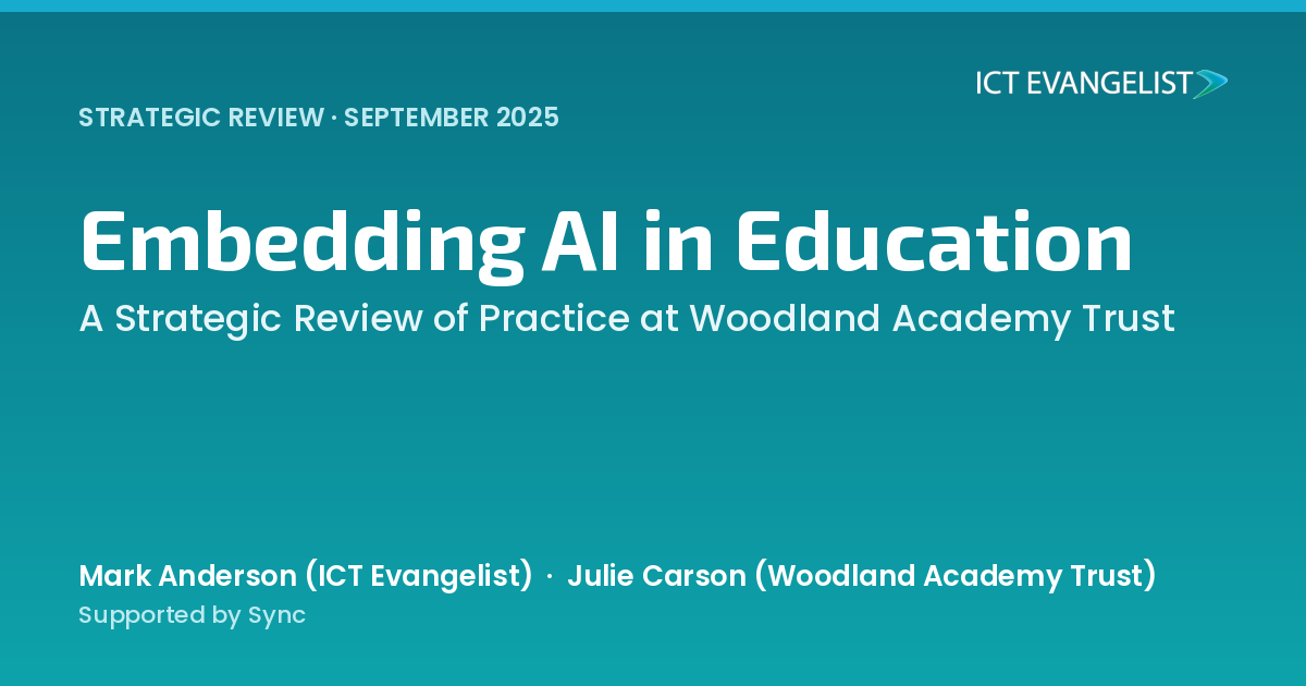 Embedding AI in Education: a strategic review at Woodland Academy Trust